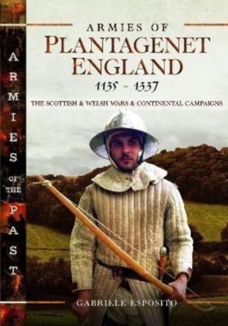 Armies of Plantagenet England, 1135 1337
