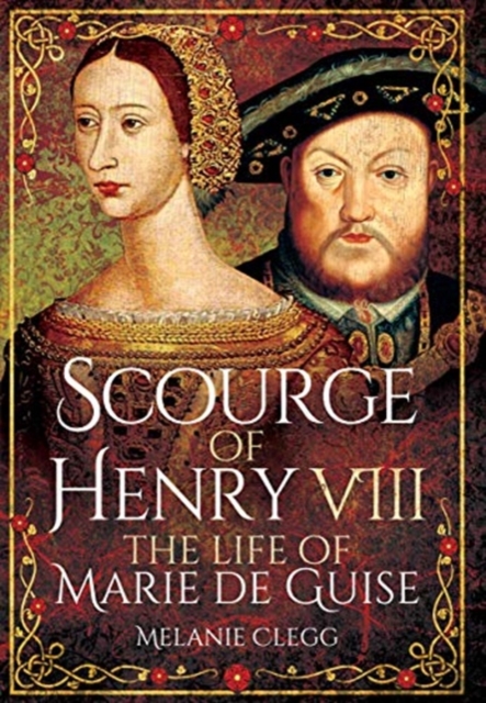 SCOURGE OF HENRY VIII