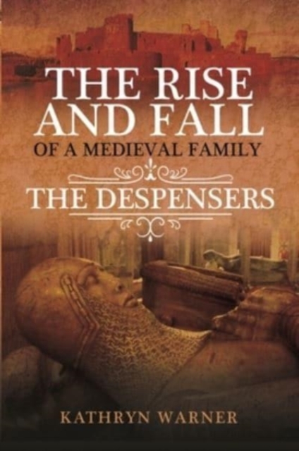 Rise and Fall of a Medieval Family