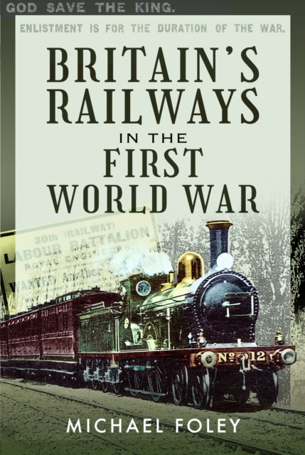 Britain's Railways in the First World War
