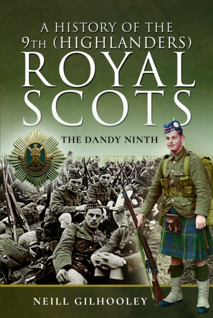 History of the 9th (Highlanders) Royal Scots