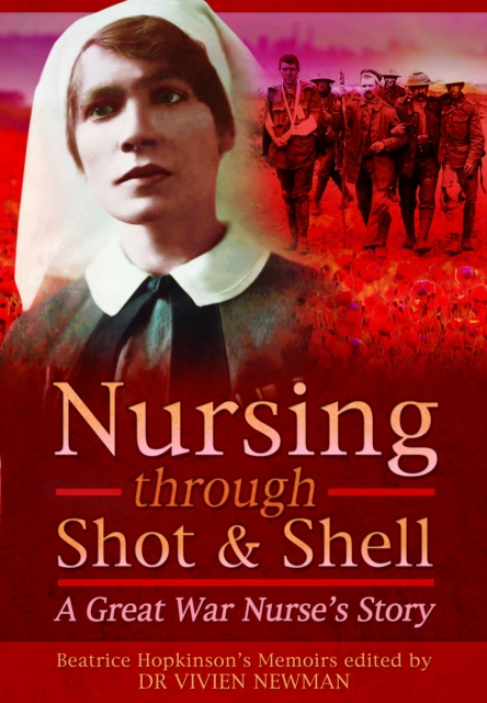 Nursing Through Shot and Shell