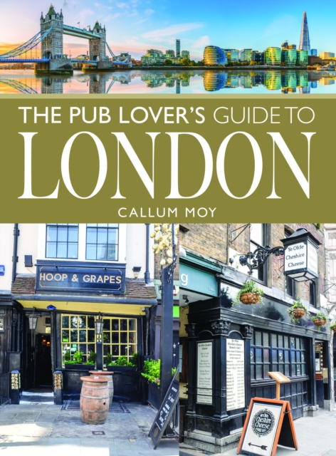 Pub Lover's Guide to London