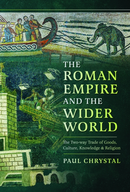 Roman Empire and the Wider World