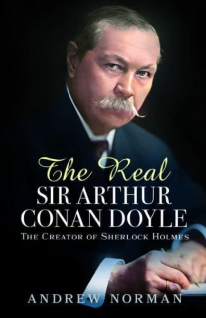 Real Sir Arthur Conan Doyle