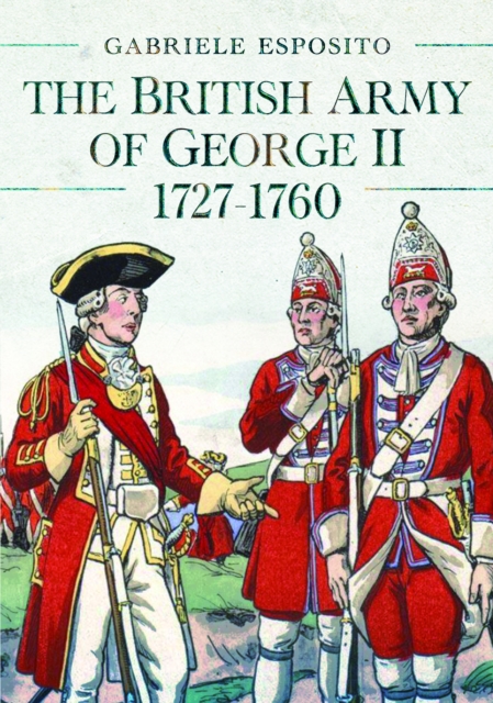 British Army of George II, 1727-1760