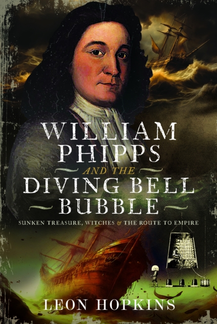 William Phipps and the Diving Bell Bubble