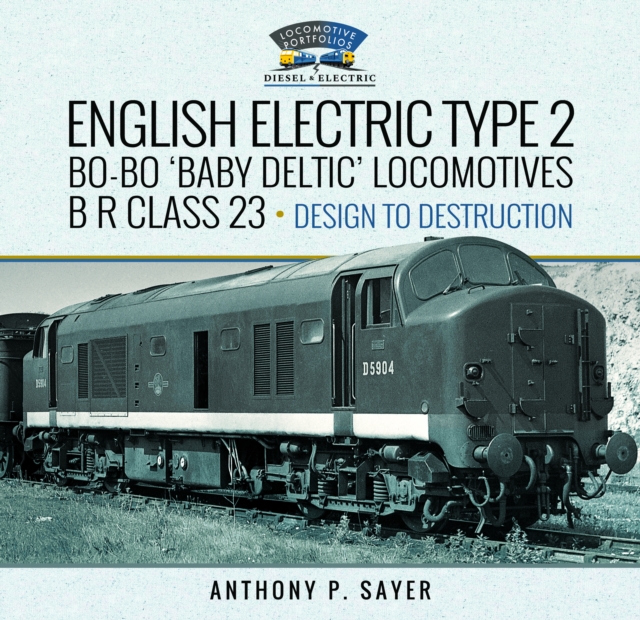 English Electric Type 2 Bo-Bo 'Baby Deltic' Locomotives