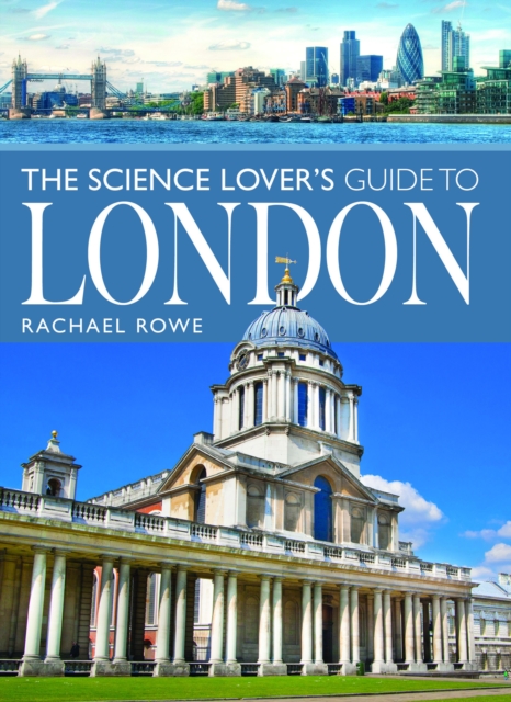 Science Lover's Guide to London