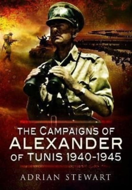 Campaigns of Alexander of Tunis, 1940 1945