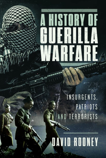 History of Guerilla Warfare