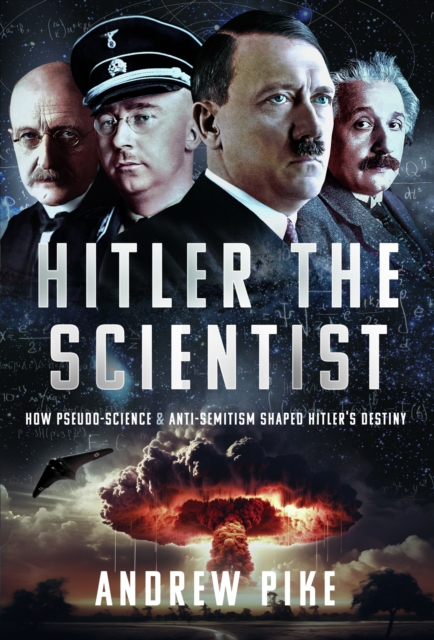 Hitler the Scientist