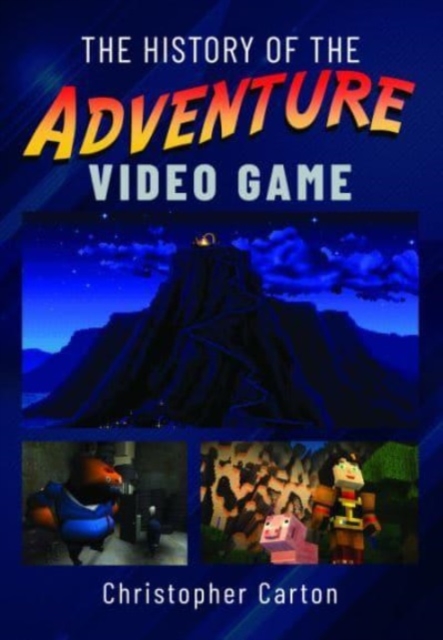 History of the Adventure Video Game