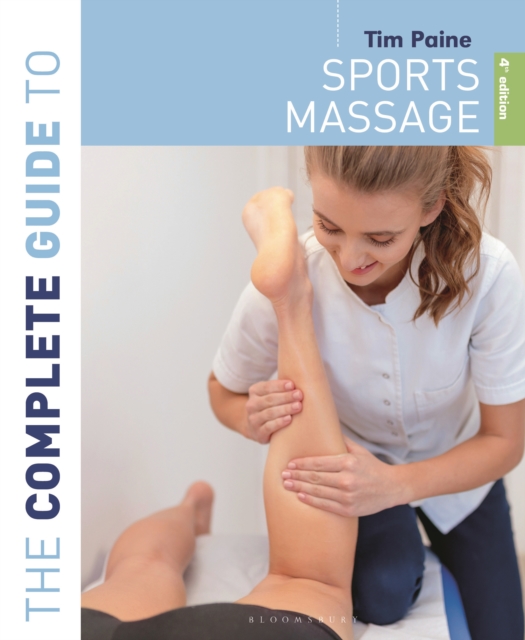 Complete Guide to Sports Massage 4th edition