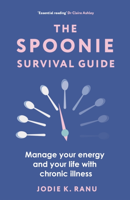 The Spoonie Survival Guide
