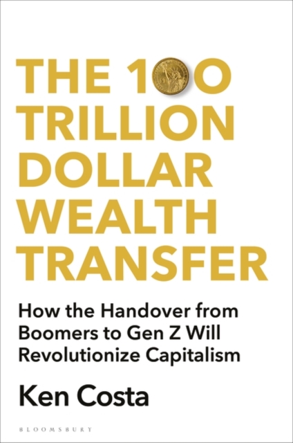 100 Trillion Dollar Wealth Transfer