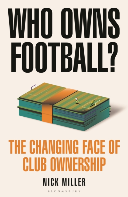 Who Owns Football?