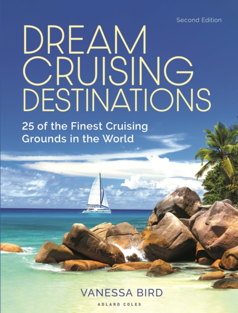 Dream Cruising Destinations 2nd edition