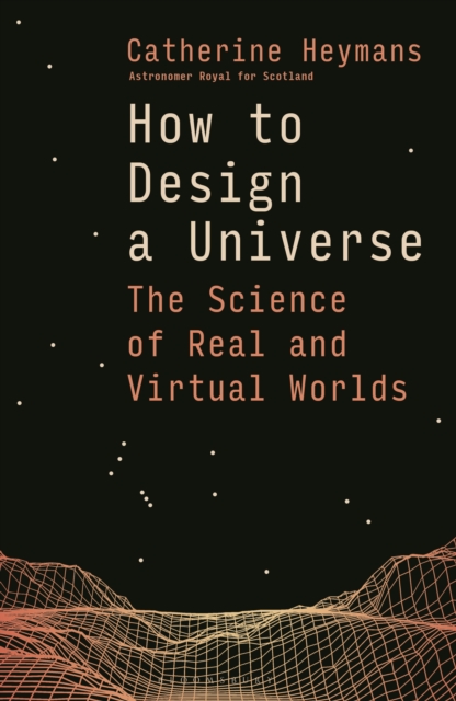 How to Design a Universe