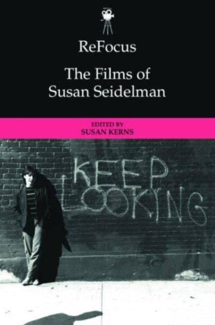ReFocus: The Films of Susan Seidelman
