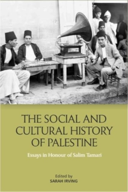 Social and Cultural History of Palestine