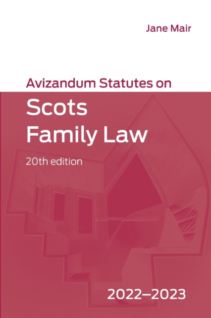 Avizandum Statutes on Scots Family Law