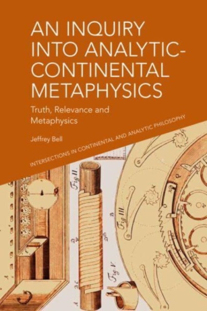 Inquiry into Analytic-Continental Metaphysics