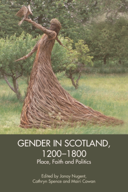 Gender in Scotland, 1200-1800