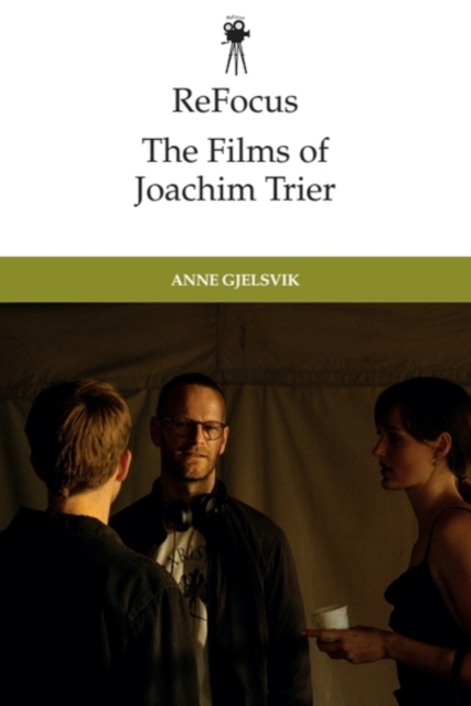 ReFocus: The Films of Joachim Trier
