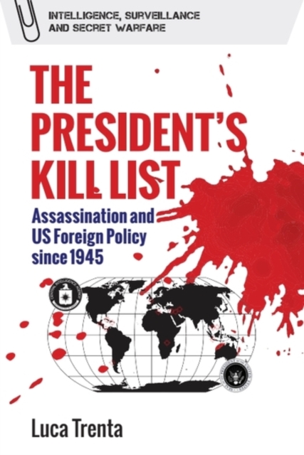 The President’s Kill List