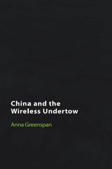 China and the Wireless Undertow