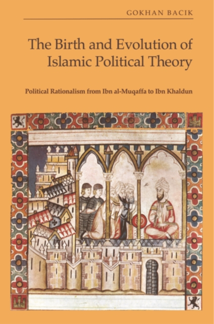 Birth and Evolution of Islamic Political Theory