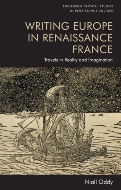 Writing Europe in Renaissance France