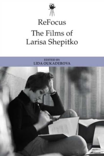 ReFocus: The Films of Larisa Shepitko