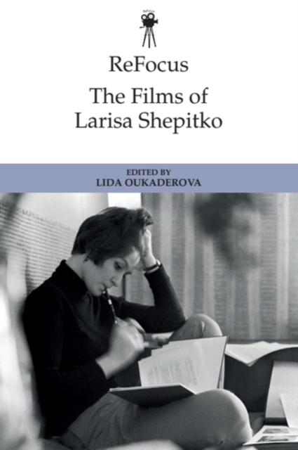 ReFocus: The Films of Larisa Shepitko