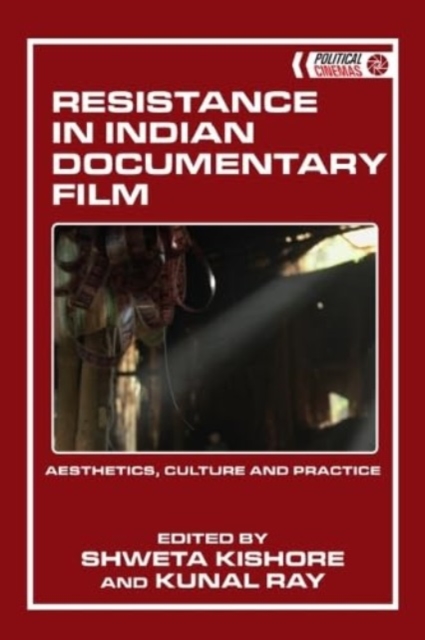 Resistance in Indian Documentary Film