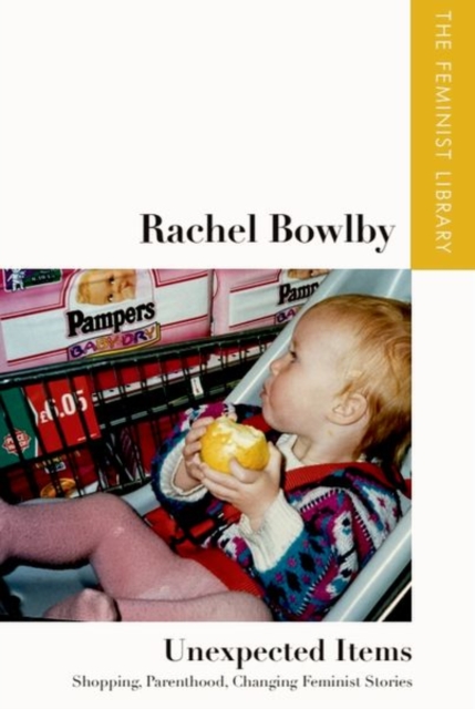 Rachel Bowlby – Unexpected Items