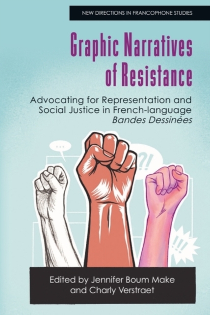 Graphic Narratives of Resistance