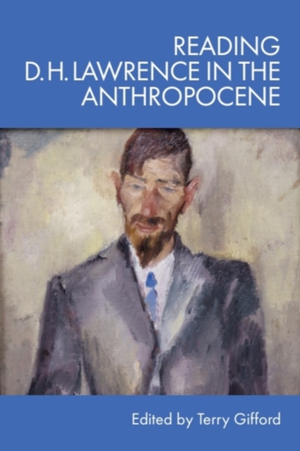Reading D. H. Lawrence in the Anthropocene