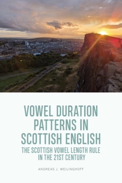Vowel Duration Patterns in Scottish English