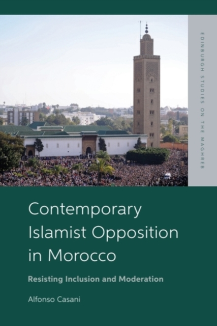 Contemporary Islamist Opposition in Morocco