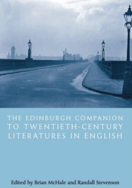 Edinburgh Companion to Twentieth-Century Literatures in English