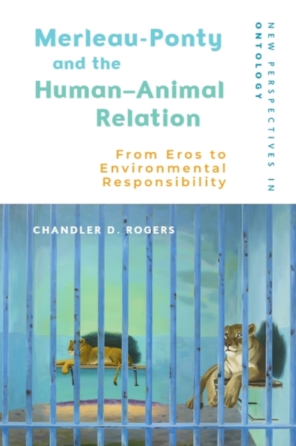 Merleau-Ponty and the Human–Animal Relation