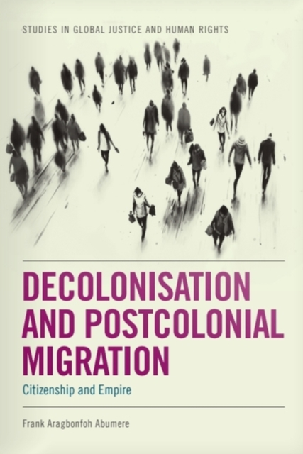 Decolonisation and Postcolonial Migration