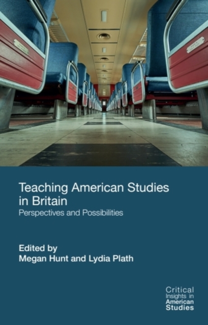 Teaching American Studies in Britain