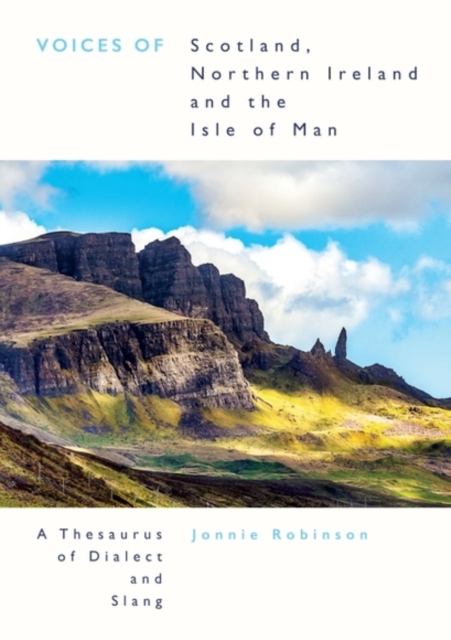 Voices of Scotland, Northern Ireland and the Isle of  Man
