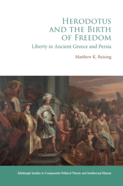 Herodotus and the Birth of Freedom