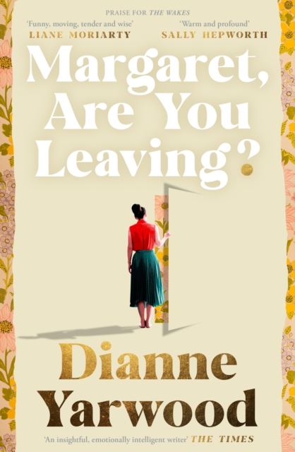 Margaret, Are You Leaving?