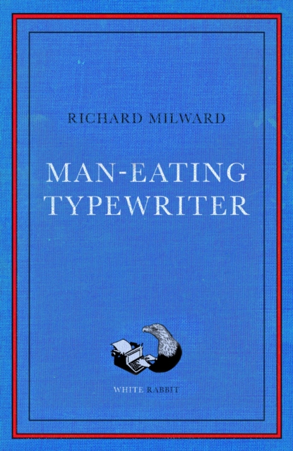 Man-Eating Typewriter