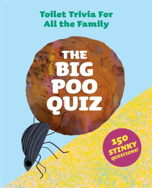 Big Poo Quiz